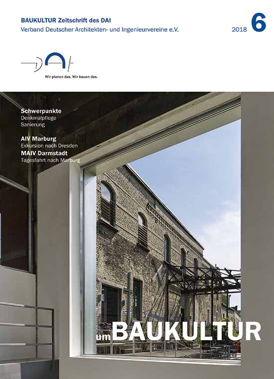 Ausgabe 6_2018: UmBAUKULTUR - DAI Verband Deutscher Architekten- Und ...